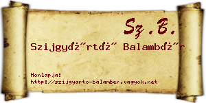 Szijgyártó Balambér névjegykártya